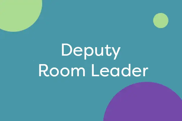 Deputy Room Leader
